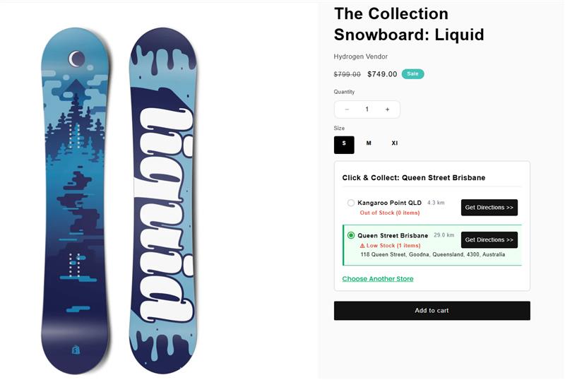 Product page for "The Collection Snowboard Liquid" ($749.00): Kangaroo Point QLD Click & Collect (out of stock, 4.3km), Queen Street Brisbane option (low stock, 29km), "Choose another store", "Add to cart" and "Buy it now" buttons.